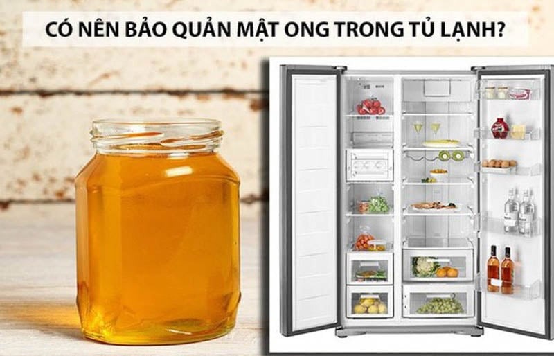 Bảo quản mật ong trong tủ lạnh